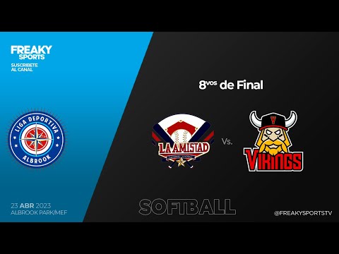 LA AMISTAD vs VIKINGS - 8vos de Final - LIGA DEP. DE ALBROOK