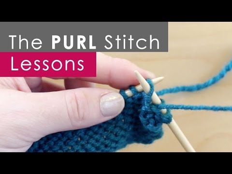 How to Knit the PURL Stitch: Knitting Lessons for Beginners Video