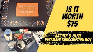 RAW REVIEW: Archer & Olive December 2024 Subscription Box | Hype or Hit?