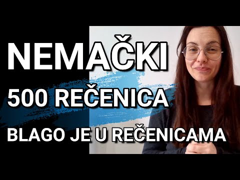 NEMAČKI 500 REČENICA ZA KONVERZACIJU - BLAGO JE U REČENICAMA -  REČENICE KOJE KORISTIMO SVAKOG DANA