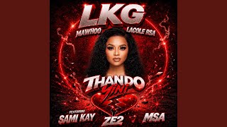 Download lagu Thando Yini (feat. MSA, Sami'Kay & Ze2) mp3 Download lagu Thando Yini (feat. MSA, Sami'Kay & Ze2) mp3