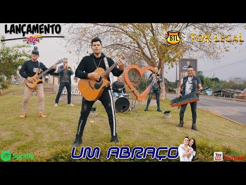Banda Tok Legal - Um Abraço | Vídeo Clipe 4K | 2024