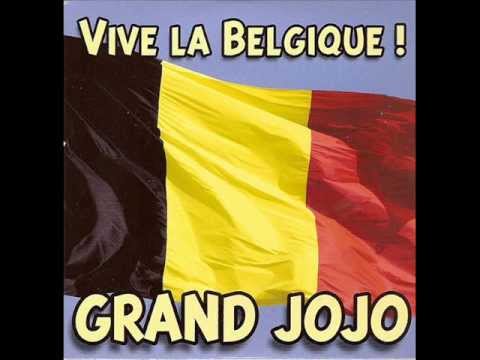 Grand Jojo - Vive la Belgique !