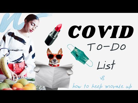 COVID To Do List: How to Keep Morale Up // 5 Tips // Stylebymalvika