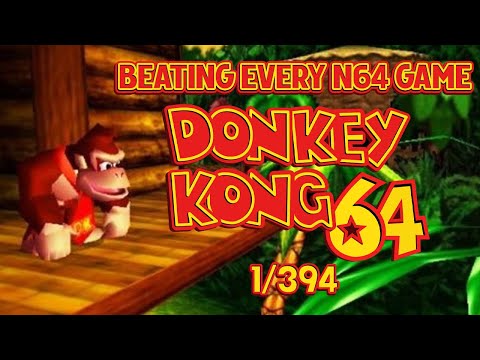 Beating EVERY N64 Game - Donkey Kong 64 (1/394)