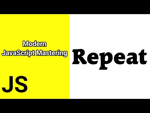 Repeat Javascript Es6 Tutorial For Beginners Time For Code