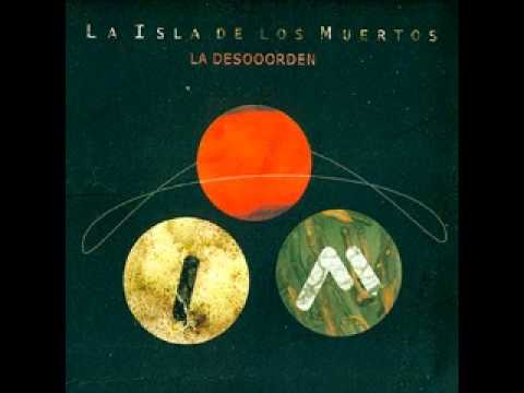 La Isla de los Muertos (Full Album) - La Desooorden