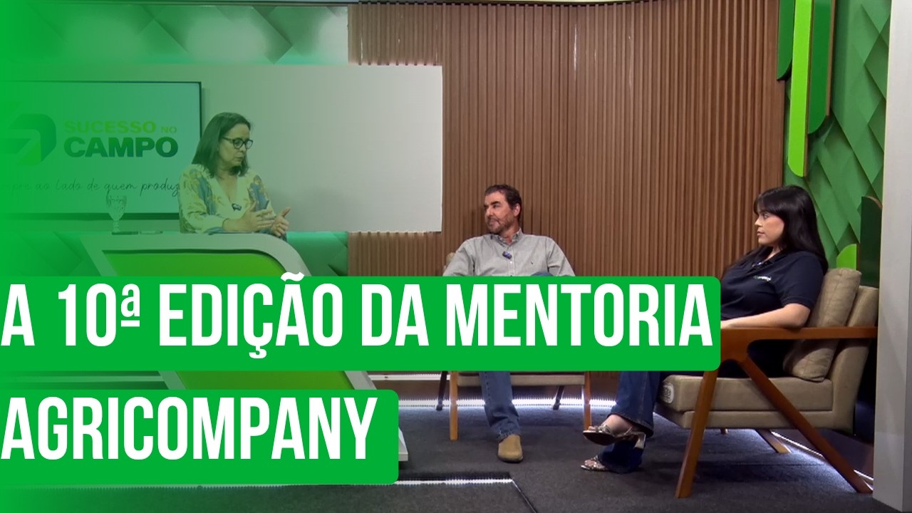 A 10ª edição da Mentoria Agricompany já está movimentando o agro!