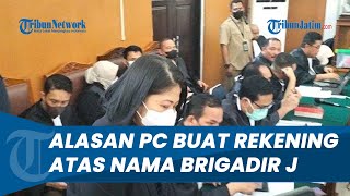 Putri Candrawathi Ungkap Alasan Buat Rekening Atas Nama Brigadir J dan Ricky Rizal