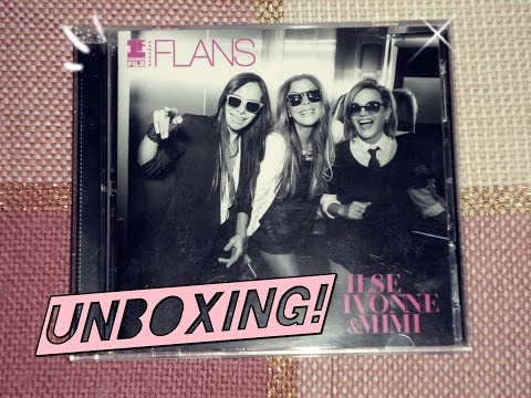 Unboxing! - Ilse, Ivonne y Mimi (Flans) - Primera Fila Flans