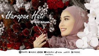 Download lagu Siti Aliyah  - Harapan Hati mp3