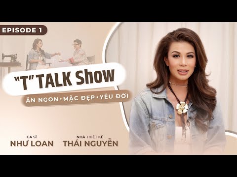 Ca sĩ Như Loan và những điều chưa từng tiết lộ | Ăn Ngon. Mặc Đẹp. Yêu Đời tập 1 FULL