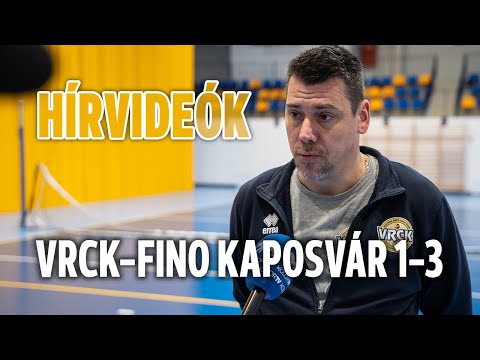 VRCK–Fino Kaposvár 1–3