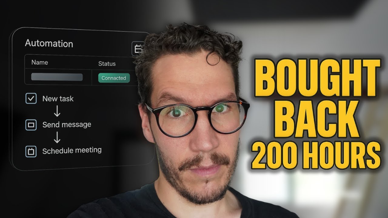 The One Automation That Saved Me 200 Hours (Step-by-Step)