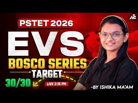 PSTET Exam Preparation 2026 EVS | BOSCO Series | Target 30/30 | By Ishika Mam
