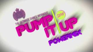 Pump It Up 2010 TV ad (Ministry of Sound)