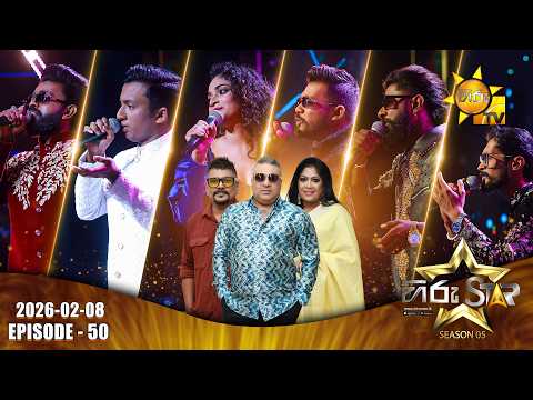 Hiru Star - Season 05 | Episode 50 | 2026-02-08