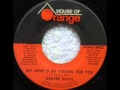Geater Davis "My Love Is So Strong For You ...