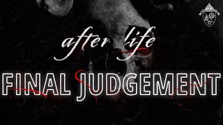The Afterlife: Final Judgement