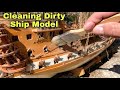 Cleaning Dirty Ship Model