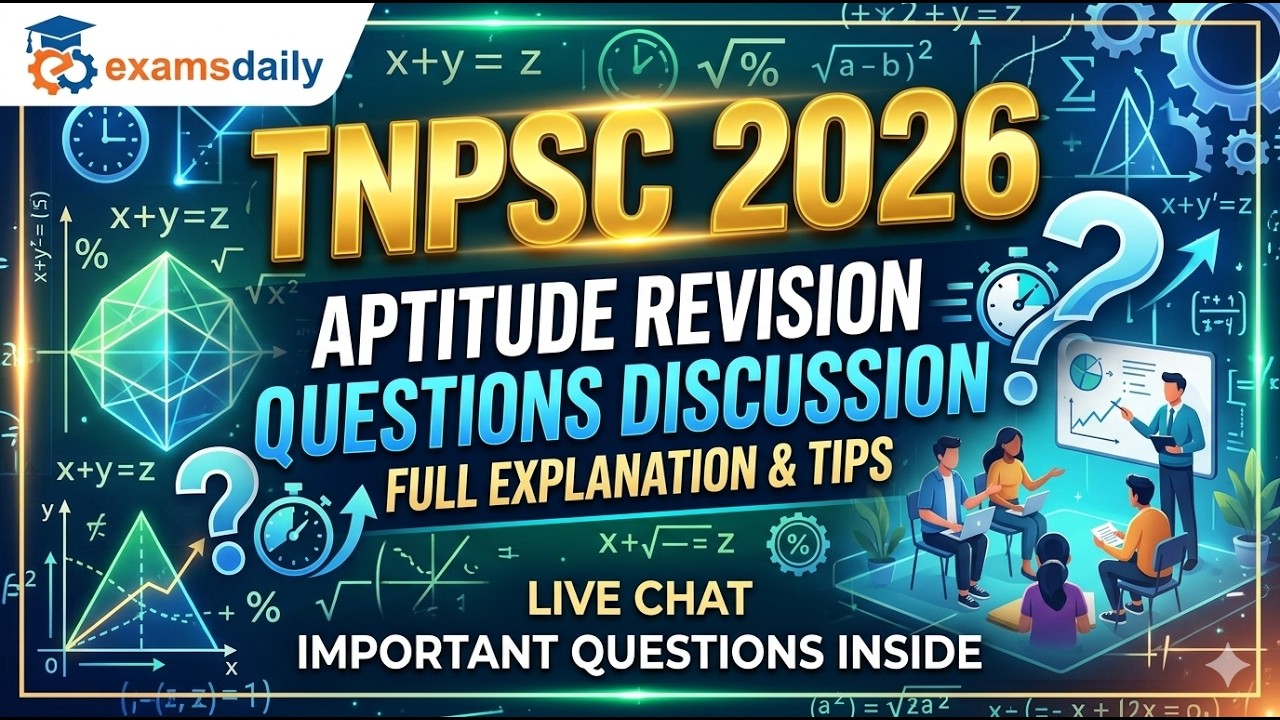 TNPSC 2026 - APTITUDE - REVISION QUESTIONS DISCUSSION