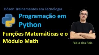 8 - Python - Funções Matemáticas e módulo Math