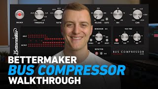 Video thumbnail for Bettermaker Bus Compressor - Walkthrough | Plugin Alliance by Plugin Alliance