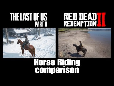 The Last of Us 2 VS Red Dead Redemption 2 - Horse Riding Comparison