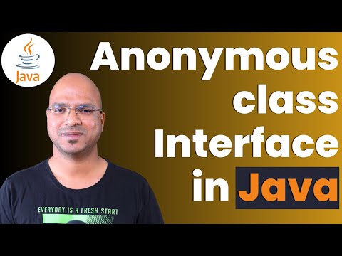 7 4 Java Tutorial | Anonymous class with Interface