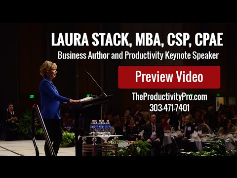 Laura Stack Professional Time Management & Keynote Speaker – Preview Video