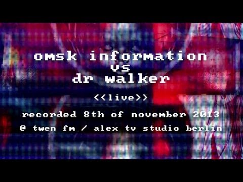 Omsk Information vs Dr Walker live @ Psychedelic Kitchen TV - 8th of Nov 2013 Alex Tv Berlin
