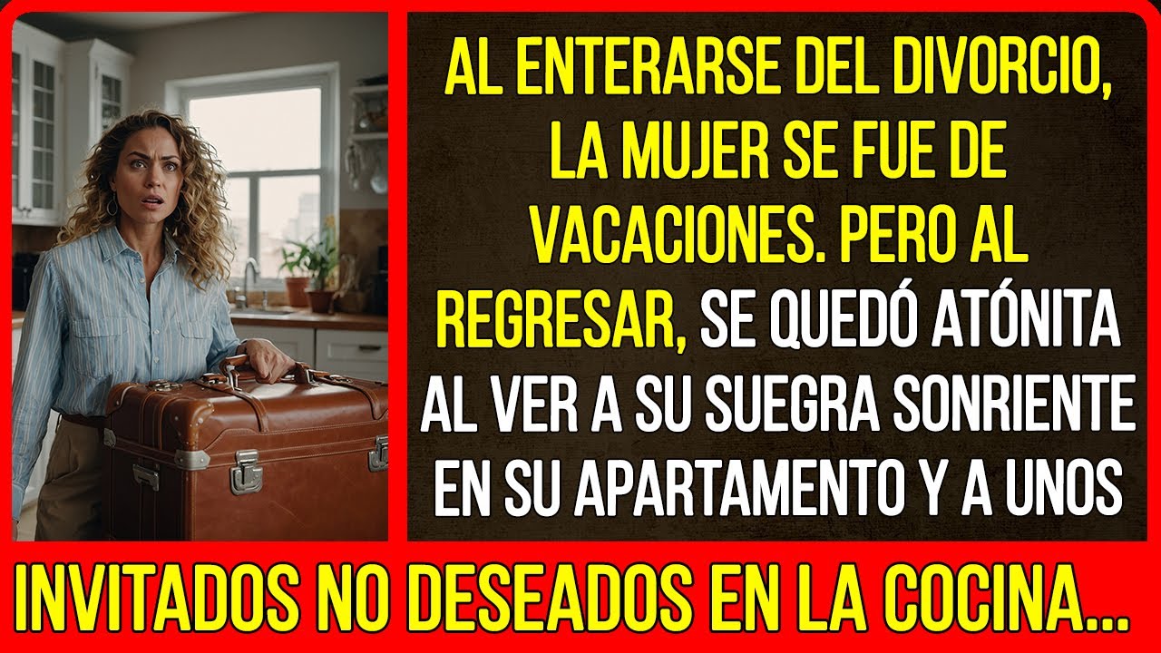Al enterarse del divorcio, la mujer se fue de vacaciones. Pero al regresar, se quedó atónita...