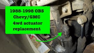 Replacing the 4wd actuator on a 1988-1998 Chevy pickup