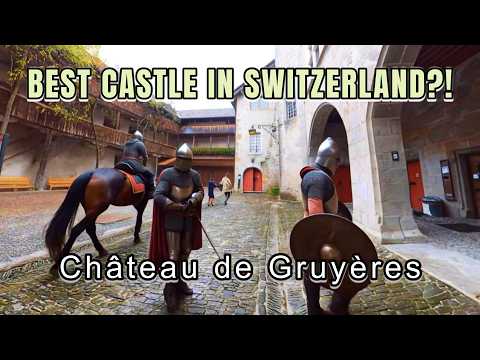 Gruyeres Castle Switzerland 🇨🇭 (Château de Gruyères) - Medieval Castle Tour. AI. EP5.