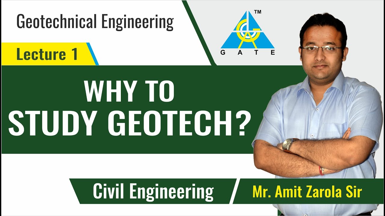 Thumbnail for (725) Why to Study Geotech ? | Lecture 1 | Geotechnical Engineering