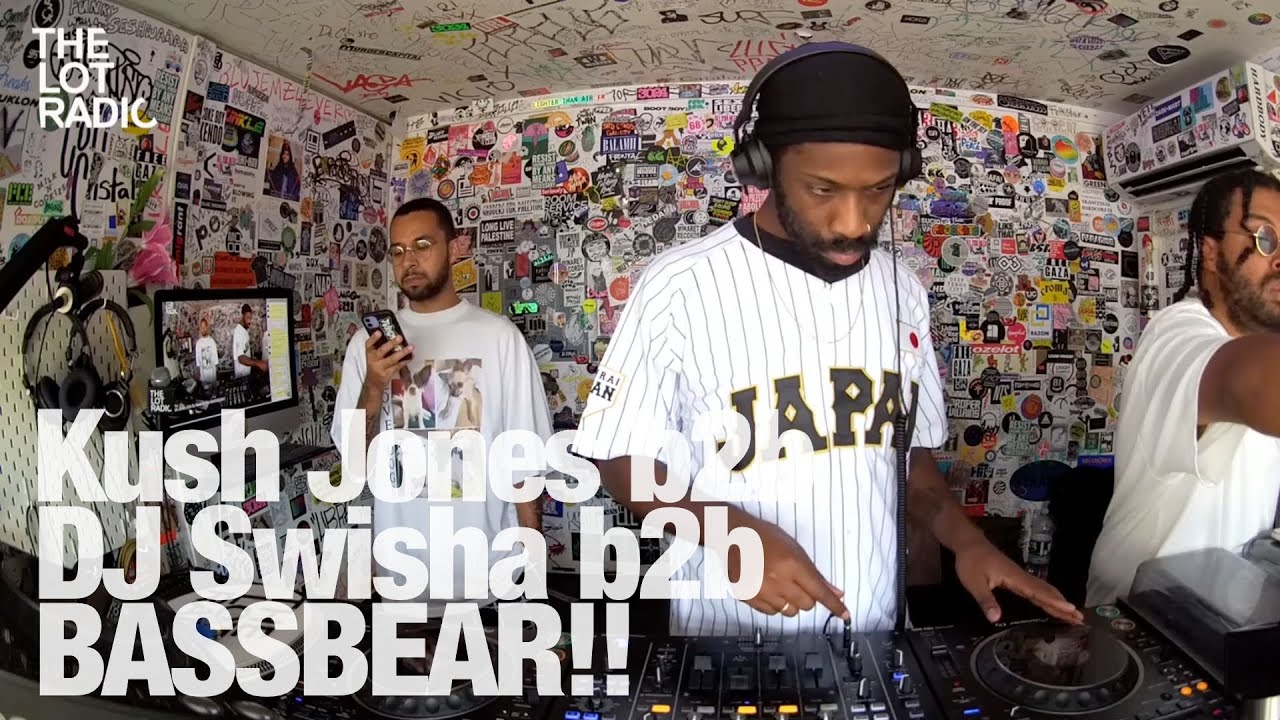 Dj Swisha - Kush Jones b2b DJ Swisha b2b BASSBEAR!! @TheLotRadio  07-18-2024