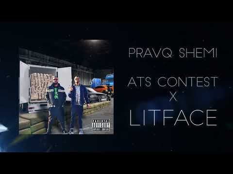 ATS x LitFace - Pravq Shemi (Contest)