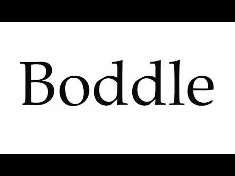 How to Pronounce Boddle