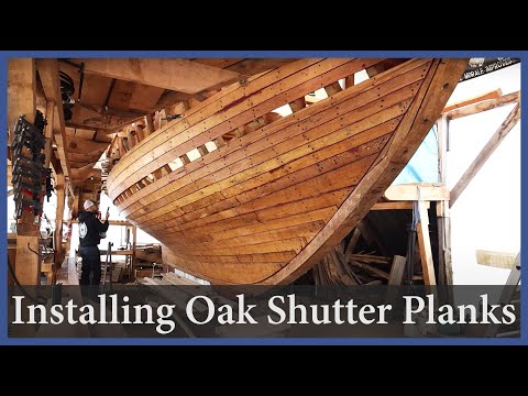Installing the Oak Shutter Planks - Episode 166 - Acorn to Arabella: Journey of a Wooden Boat