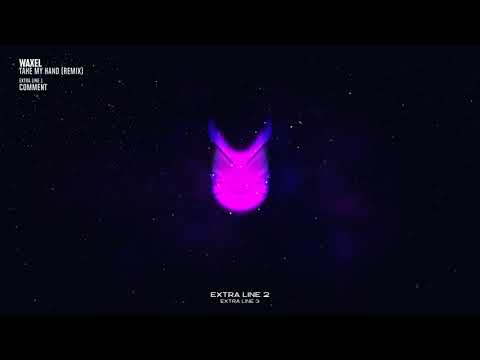 Waxel-Take my hand (remix)