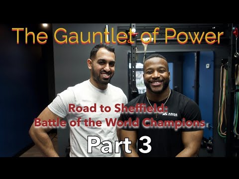 HOW A WORLD CHAMPION DEALS WITH INJURIES! ROAD TO SHEFFIELD BATTLE OF THE WORLD CHAMPIONS- EPISODE 3