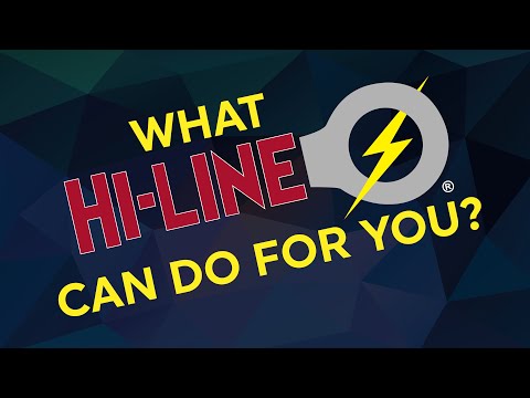 What Hi-Line Can Do For You!