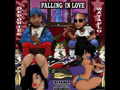 Wataflo Ft Deportee - Falling in love