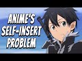 Anime S Everyman Problem