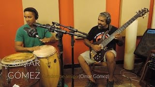 Omar Gómez - Candombe amigo