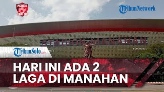 Persis Hari Ini: Stadion Manahan akan Gelar 2 Laga, Panpel Piala Presiden Ungkap Aturan Keluar-Masuk