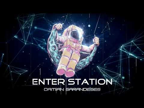 Damian Sarandeses - Enter Station (original mix) #pgressive #psytrance