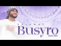 Selawat Busyro Dimakbulkan Segala Hajat