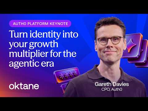 Auth0 Keynote: Agentic Commerce, B2B Connect & Customer Identity Innovations