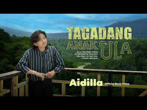 Tagadang Anak Ula - Aidilla